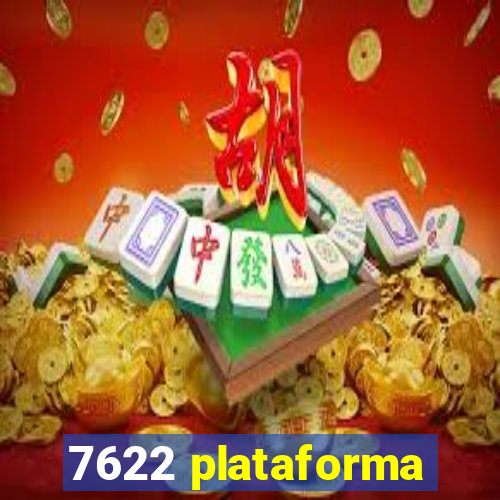 7622 plataforma